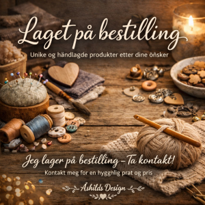 Skreddersydd bestilling – laget spesielt for deg